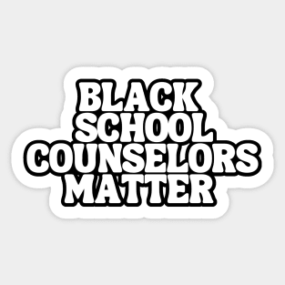 Black School Counselors Matter Sticker